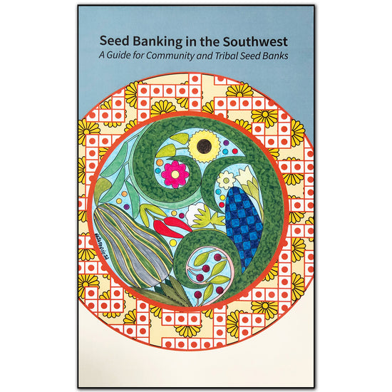 Seed Banking in the Southwest