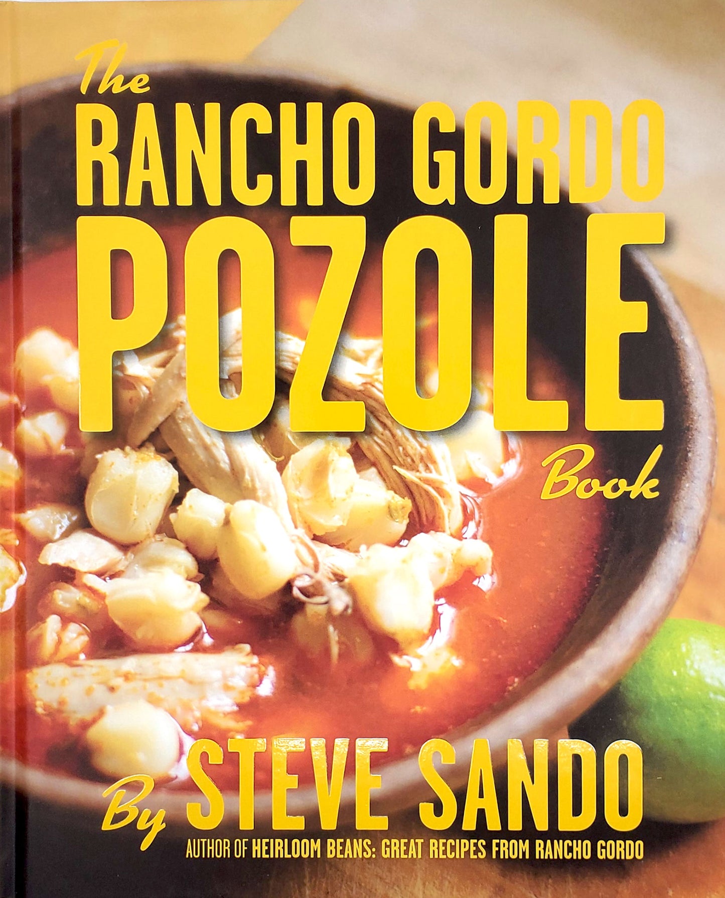 Load image into Gallery viewer, The Rancho Gordo Pozole Book

